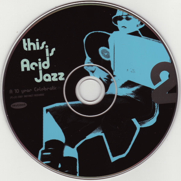 The Very Best Of This Is Acid Jazz: A 10 Year Celebration | Very Good Plus (VG+) Near Mint (NM) Get Cheap Vinyl