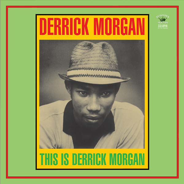 This Is Derrick Morgan | Get Cheap Vinyl