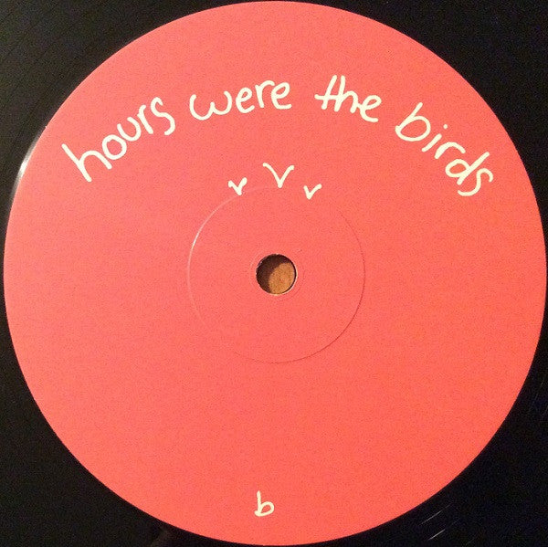 Hours Were The Birds | Mint (M) Mint (M) Get Cheap Vinyl
