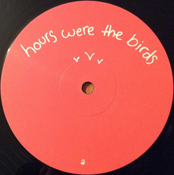 Hours Were The Birds | Mint (M) Mint (M) Get Cheap Vinyl