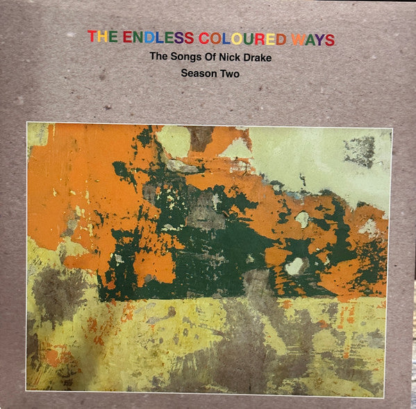The Endless Coloured Ways (The Songs Of Nick Drake) | Mint (M) Mint (M) Get Cheap Vinyl