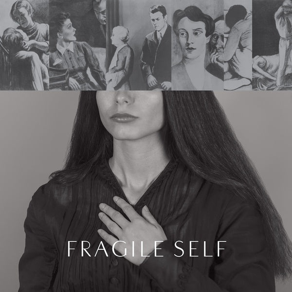 Fragile Self | Get Cheap Vinyl