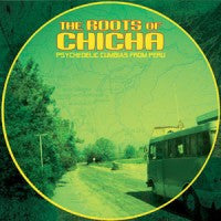 The Roots Of Chicha - Psychedelic Cumbias From Peru | Mint (M) Mint (M) Get Cheap Vinyl