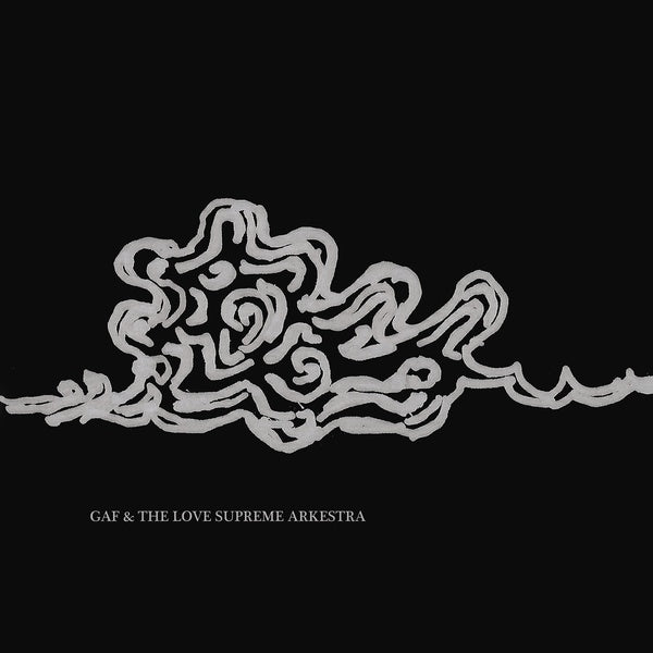 GAF & The Love Supreme Arkestra | Get Cheap Vinyl