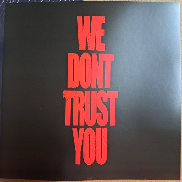 We Don't Trust You | Mint (M) Mint (M) Get Cheap Vinyl