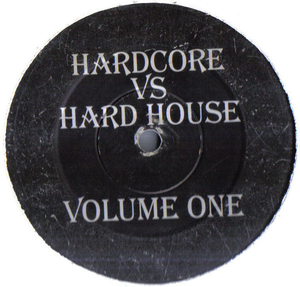 Hardcore Vs Hard House Volume One | Very Good (VG) Generic Get Cheap Vinyl