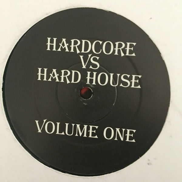 Hardcore Vs Hard House Volume One | Very Good (VG) Generic Get Cheap Vinyl