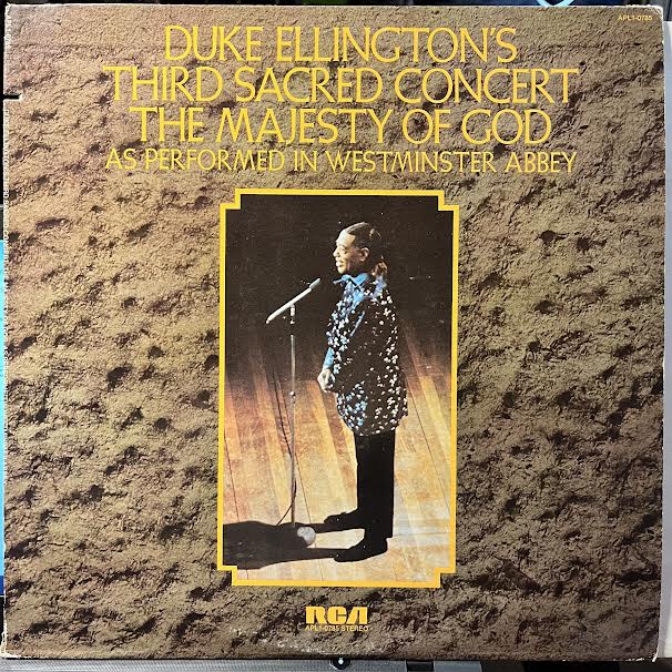 Duke Ellington's Third Sacred Concert, The Majesty Of God, As Performed In Westminster Abbey (VINYL) | Near Mint (NM) Excellent+ (EX+) Get Cheap Vinyl