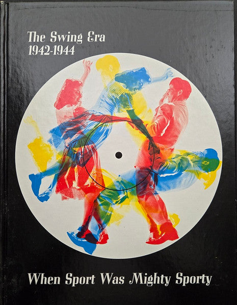 The Swing Era: The Music Of 1942-1944: When Sport Was Mighty Sporty *BOX* | Near Mint (NM) Near Mint (NM) Get Cheap Vinyl