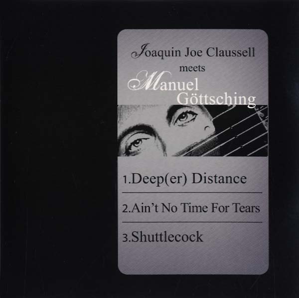 Joaquin Joe Claussell Meets Manuel Gottsching | Get Cheap Vinyl