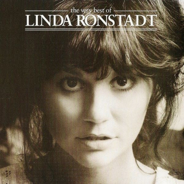 The Very Best Of Linda Ronstadt (CD) | Excellent (EX) Near Mint (NM) Get Cheap Vinyl