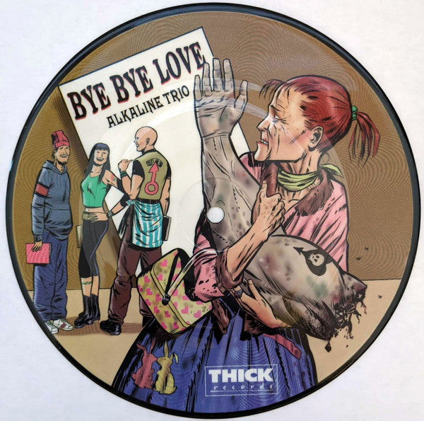 Alkaline Trio / Blue Meanies (VINYL 7" PICTURE DISC) | Mint (M) Mint (M) Get Cheap Vinyl