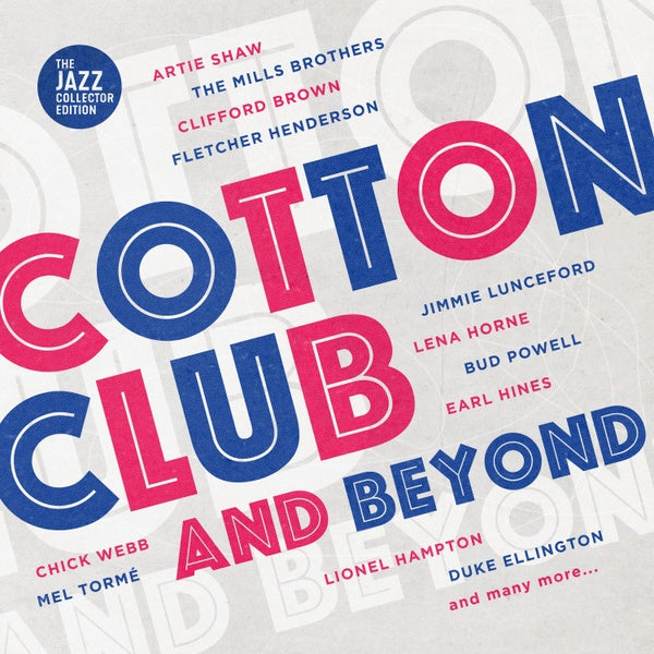 Cotton Club And Beyond | Get Cheap Vinyl