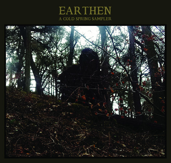 Earthen - A Cold Spring Sampler | Get Cheap Vinyl