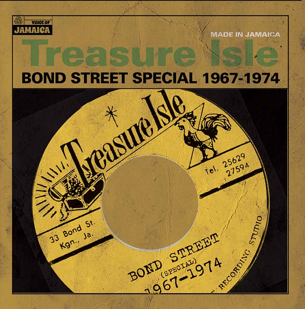 Treasure Isle: Bond Street Special 1967-1974 | Get Cheap Vinyl