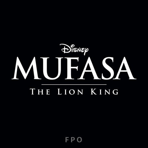 Mufasa: The Lion King (Original Soundtrack) | Get Cheap Vinyl
