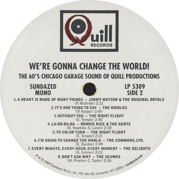 We're Gonna Change The World! (The 60's Chicago Garage Sound Of Quill Productions) | Mint (M) Mint (M) Get Cheap Vinyl