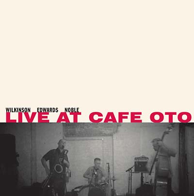 Live At Cafe Oto | Get Cheap Vinyl