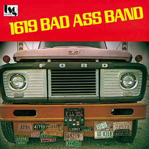 1619 Bad Ass Band | Get Cheap Vinyl