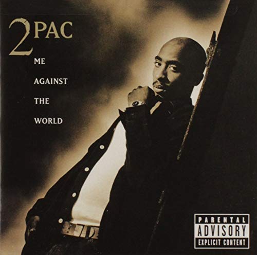 Me Against the World [Explicit Content] | Get Cheap Vinyl