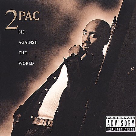 Me Against the World [Explicit Content] | Get Cheap Vinyl