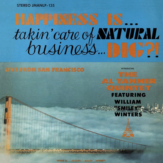 Happiness Is... Takin' Care Of Natural Business... Dig? | Get Cheap Vinyl