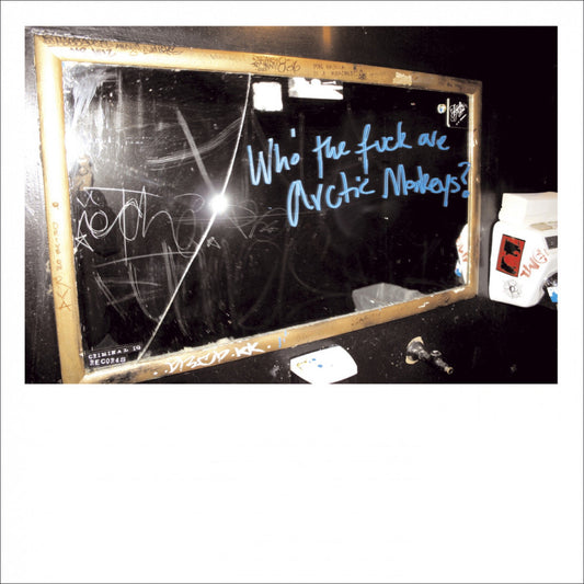 Who The Fuck Are Arctic Monkeys? (IEX | 10" VINYL) | Mint (M) Mint (M) Get Cheap Vinyl