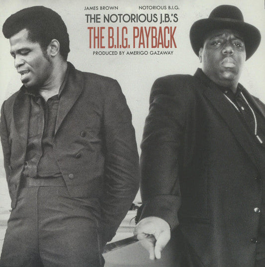 The Notorious J.B.'s: The B.I.G. Payback | Mint (M) Mint (M) Get Cheap Vinyl