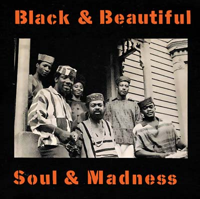 Black & Beautiful, Soul & Madness (CD) | Mint (M) Mint (M) Get Cheap Vinyl