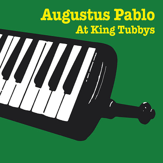 Augustus Pablo At King Tubbys | Get Cheap Vinyl