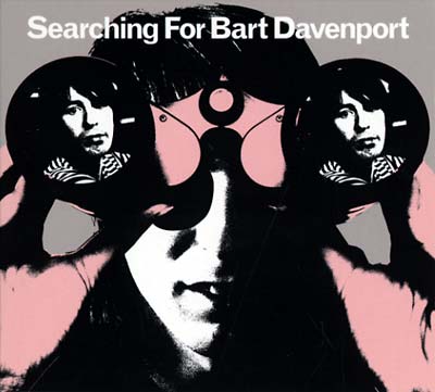 Searching For Bart Davenport | Get Cheap Vinyl