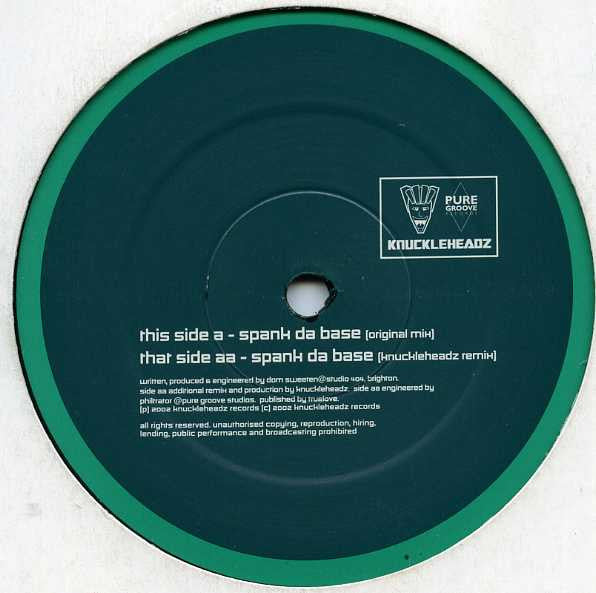 Spank Da Base | Very Good Plus (VG+) Very Good Plus (VG+) Get Cheap Vinyl