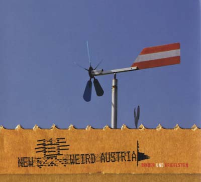 New Weird Austria | Get Cheap Vinyl