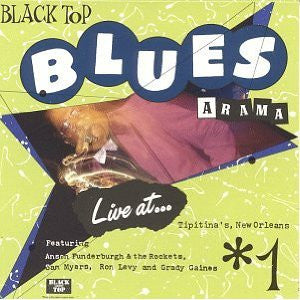 Black Top Blues A Rama #1 (Live At Tipitina's, New Orleans) | Mint (M) Mint (M) Get Cheap Vinyl