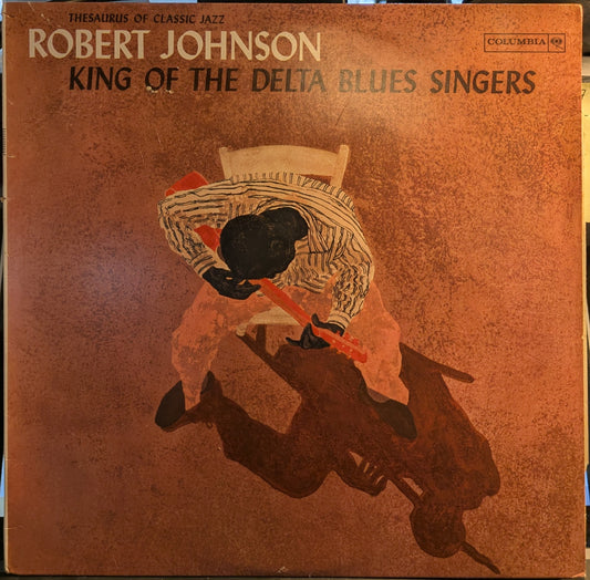 King Of The Delta Blues Singers (VINYL) | Near Mint (NM) Excellent (EX) Get Cheap Vinyl