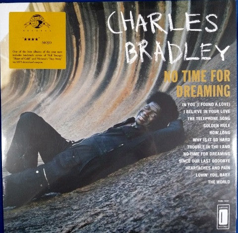 Charles Bradley Featuring The Sounds Of Menahan St No Time For Dreaming Mint (M) Mint (M) Get Cheap Vinyl