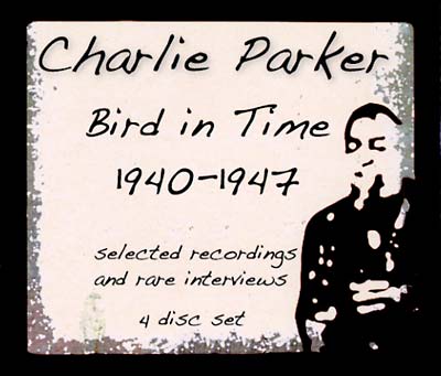 Bird In Time 1940-1947 | Get Cheap Vinyl