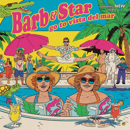 Barb And Star Go To Vista Del Mar | Get Cheap Vinyl