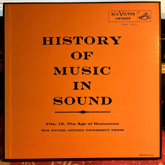 History Of Music In Sound - Volume IV - The Age Of Humanism | Near Mint (NM) Excellent (EX) Get Cheap Vinyl