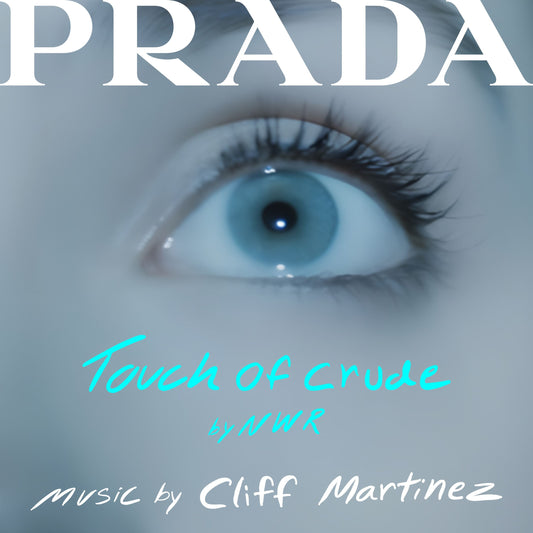 Touch Of Crude (Soundtrack From The Prada Short Film) | Get Cheap Vinyl