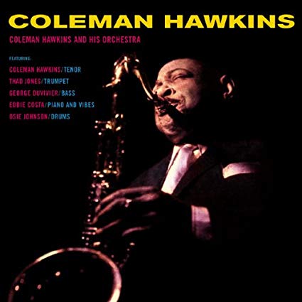 Coleman Hawkins & His Orchestra | Get Cheap Vinyl