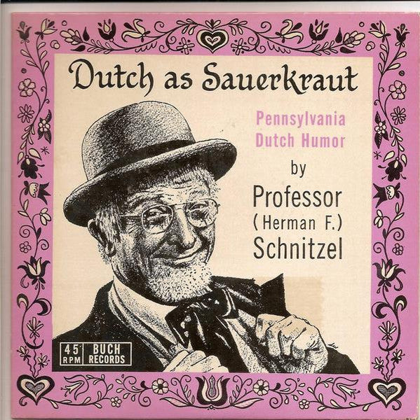Dutch As Sauerkraut (7" VINYL) | Very Good (VG) Very Good Plus (VG+) Get Cheap Vinyl