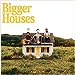 Bigger Houses | Mint (M) Mint (M) Get Cheap Vinyl
