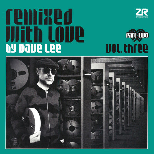 Remixed With Love By Dave Lee Vol. Three - Part Two | Mint (M) Mint (M) Get Cheap Vinyl