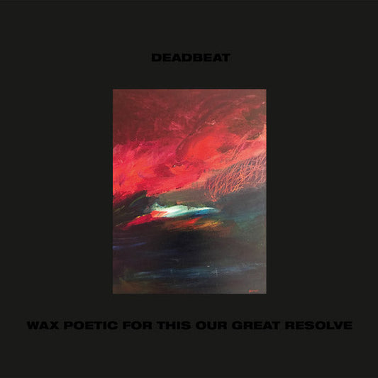Wax Poetic For This Our Great Resolve | Get Cheap Vinyl