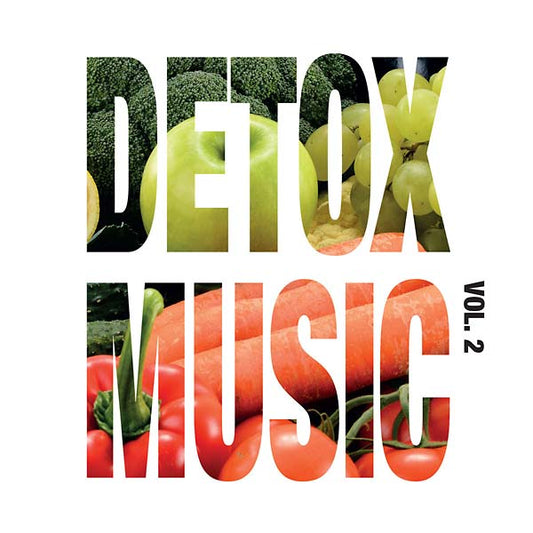 Detox Music Vol. 2 | Get Cheap Vinyl