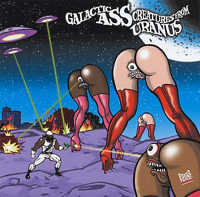 Galactic Ass Creatures From Uranus | Get Cheap Vinyl