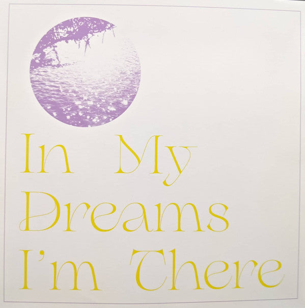 In My Dreams I'm There | Mint (M) Mint (M) Get Cheap Vinyl