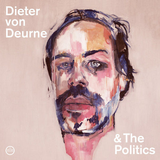 Dieter Von Deurne & The Politics | Get Cheap Vinyl