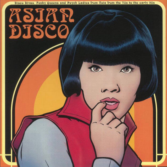 Asian Disco (Disco Divas, Funky Queens And Psych Ladies From Asia From The 70s To The Early 90s) (VINYL) | Mint (M) Mint (M) Get Cheap Vinyl